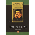Gospel According to St John 11-21: And the First Epistle of John - Paperback