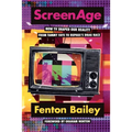 Screenage: How TV Shaped Our Reality, from Tammy Faye to Rupaul'(tm)S Drag Race - Hardcover