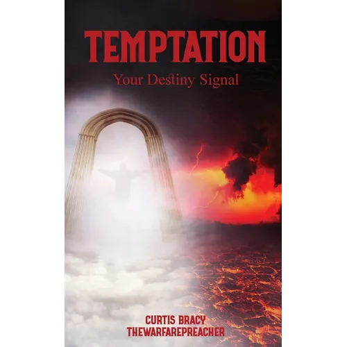 Temptation: Your Destiny Signal - Paperback