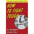 How To Fight Tough - Paperback
