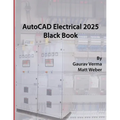 AutoCAD Electrical 2025 Black Book - Paperback