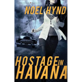 The Hostage in Havana - Paperback