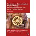 Advances in Contemplative Psychotherapy: Accelerating Personal and Social Transformation - Paperback