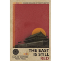 The East is Still Red - Chinese Socialism in the 21st Century - Paperback