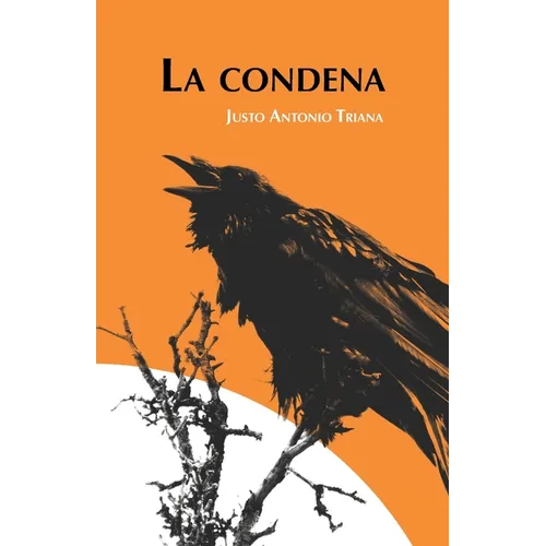 La condena: Juegos del vencido - Paperback