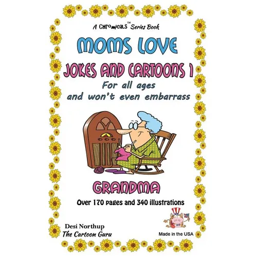 Moms Love Jokes & Cartoons 1: in Black & White - Paperback