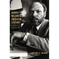 August Wilson's American Century: Life as Art - Hardcover