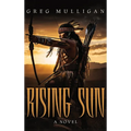 Rising Sun - Hardcover