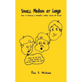 Small Medium at Large: How to Develop a Powerful Verbal Sense of Humor - Paperback