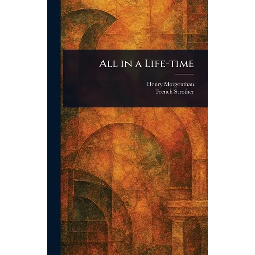 All in a Life-time - Hardcover