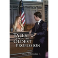 Tales From The Oldest Profession (As Told by a Very Common Lawyer) - Paperback