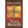 The Cera Search - Hardcover