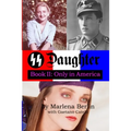 SS Daughter: Book II: Only in America - Paperback