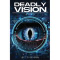 Deadly Vision - Paperback