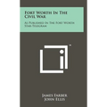 Fort Worth in the Civil War: As Published in the Fort Worth Star-Telegram - Hardcover