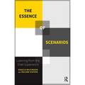 The Essence of Scenarios: Learning from the Shell Experience - Paperback