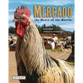 Mercado: Heart of the Barrio - Hardcover
