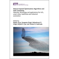 Nature-Inspired Optimization Algorithms and Soft Computing: Methods, Technology and Applications for Iots, Smart Cities, Healthcare and Industrial Aut - Hardcover