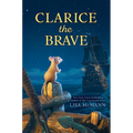Clarice the Brave - Paperback