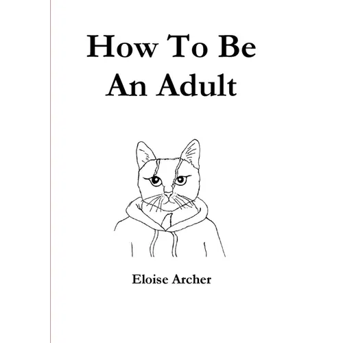 How To Be An Adult - Paperback