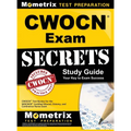 CWOCN Exam Secrets Study Guide: CWOCN Test Review for the WOCNCB Certified Wound, Ostomy, and Continence Nurse Exam - Hardcover