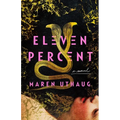 Eleven Percent - Hardcover