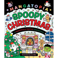 Mangatopia: Spoopy Christmas: A Frightfully Festive Coloring Book - Paperback