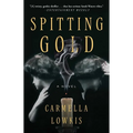 Spitting Gold - Paperback