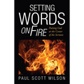 Setting Words On Fire - Paperback