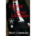 Loving the Texas Lawman: A Texas Lawman Romantic Suspense (Garrison's Law Book 1) - Paperback