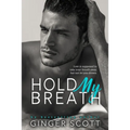 Hold My Breath - Paperback