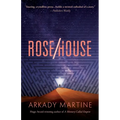Rose/House - Paperback