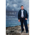 Tears of Salt: A Doctor's Story of the Refugee Crisis - Paperback