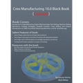 Creo Manufacturing 10.0 Black Book: (Colored) - Hardcover
