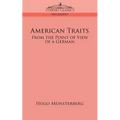 American Traits: From the Point of View of a German - Paperback