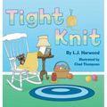 Tight Knit - Hardcover