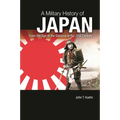 A Military History of Japan: From the Age of the Samurai to the 21st Century - Hardcover