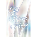 The Forever Heart - Paperback