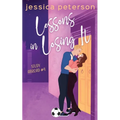 Lessons In Losing It: A Soccer Romance - Paperback
