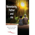 Remembering, Father and Me - Paperback