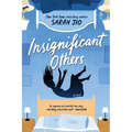 Insignificant Others - Hardcover