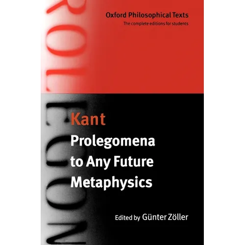 Prolegomena to Any Future Metaphysics: With Two Early Reviews of the Critique of Reason - Paperback