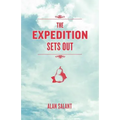 The Expedition Sets Out - Paperback