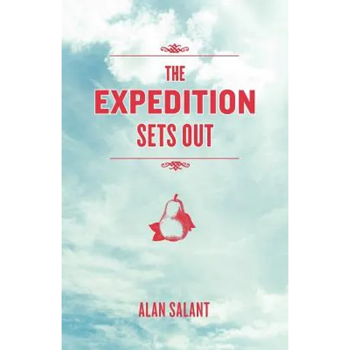 The Expedition Sets Out - Paperback