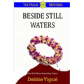 Beside Still Waters: (Psalm 23 Mysteries) - Paperback