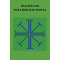 Psalter for the Christian People: An Inclusive Language Revision of the Psalter of the Book of Common Prayer 1979 - Paperback