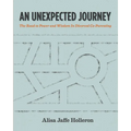 An Unexpected Journey: The Road to Power and Wisdom in Divorced Co-Parenting - Paperback