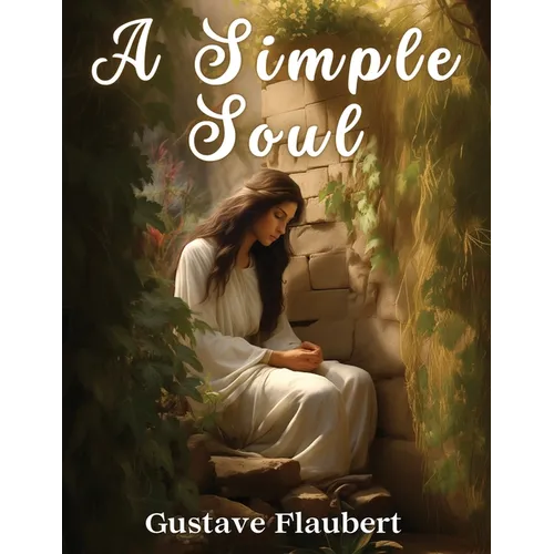 A Simple Soul - Paperback