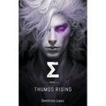 Σ Book I: Thumos Rising - Paperback