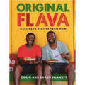Original Flava: Caribbean Recipes from Home - Hardcover